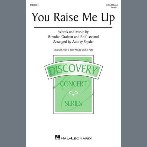 You Raise Me Up (arr. Audrey Snyder)