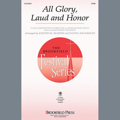 All Glory, Laud and Honor (arr. Joseph M. Martin and David Angerman)