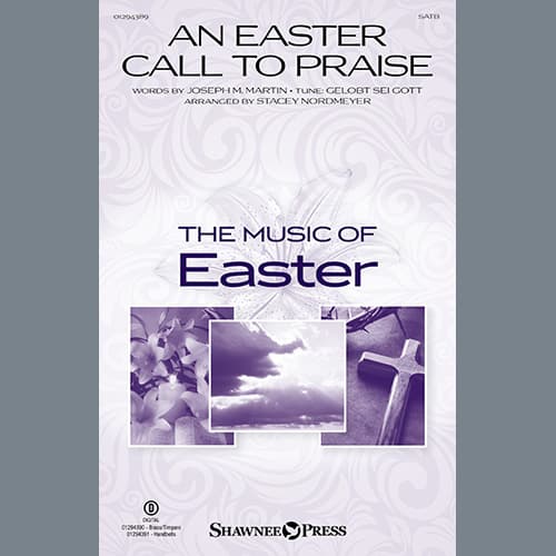An Easter Call To Praise (arr. Stacey Nordmeyer) (Handbells)