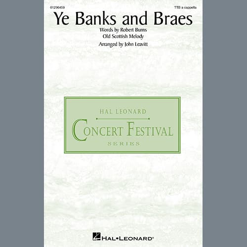 Ye Banks And Braes (arr. John Leavitt)