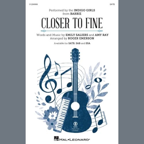 Closer To Fine (arr. Roger Emerson)
