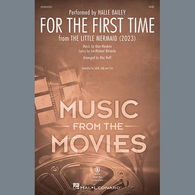 For The First Time (from The Little Mermaid) (2023) (arr. Mac Huff)