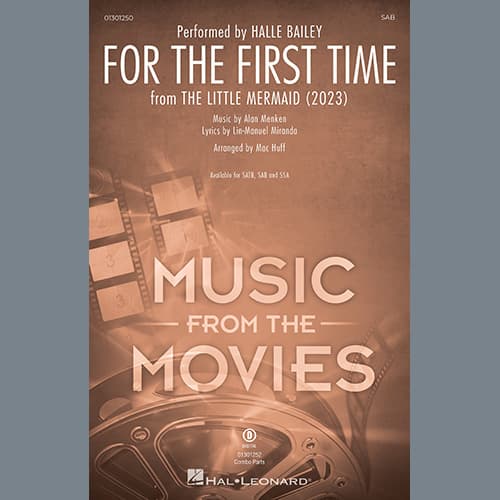 For The First Time (from The Little Mermaid) (2023) (arr. Mac Huff)