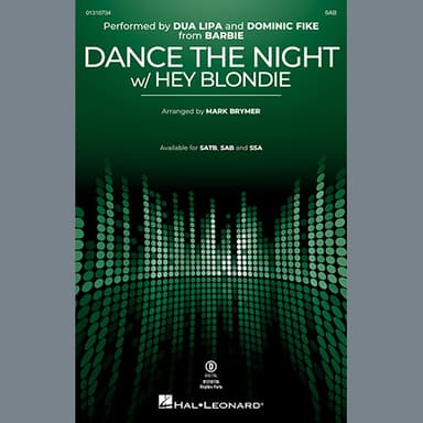Dance The Night (with "Hey Blondie") (from Barbie) (arr. Mark Brymer)