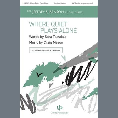 Where Quiet Plays Alone