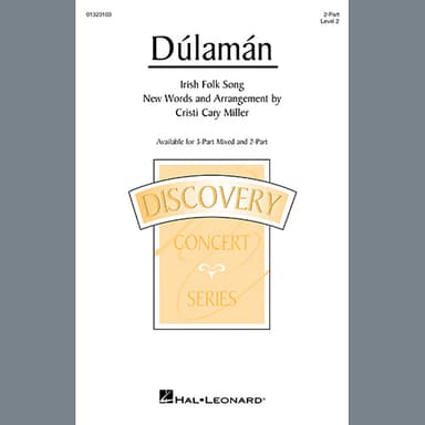Dúlamán (arr. Cristi Cary Miller)