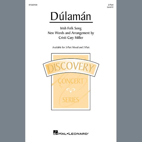 Dúlamán (arr. Cristi Cary Miller)