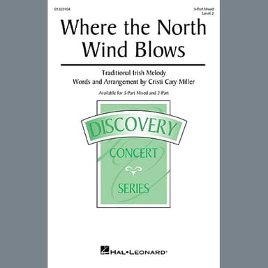 Where The North Wind Blows (arr. Cristi Cary Miller)