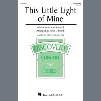 This Little Light Of Mine (arr. Rollo Dilworth)