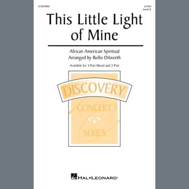 This Little Light Of Mine (arr. Rollo Dilworth)