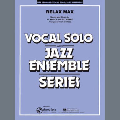 Relax Max (arr. Rick Stitzel) - Tenor Sax Solo