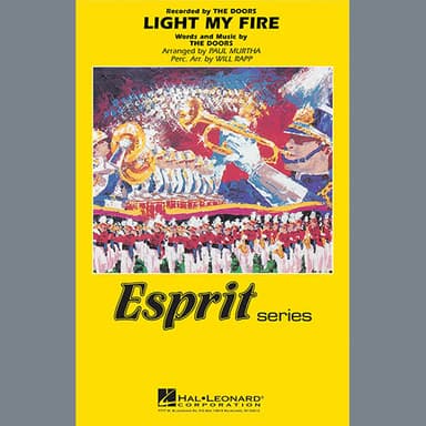 Light My Fire (arr. Paul Murtha) - Xylophone/Marimba