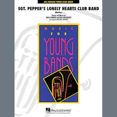 Sgt. Pepper's Lonely Hearts Club Band (Medley) (arr. Michael Sweeney) - Tuba