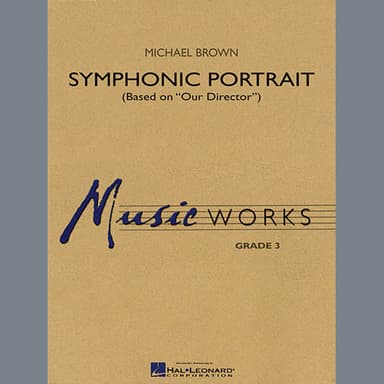 Symphonic Portrait (based on Our Director) - Bb Clarinet 1