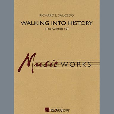 Walking into History (The Clinton 12) - Bb Clarinet 3