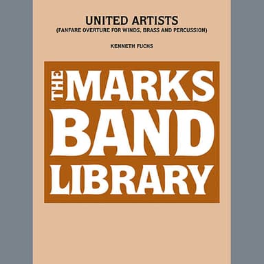 United Artists (Fanfare Overture for Winds, Brass and Percussion) - Mallet Percussion 2