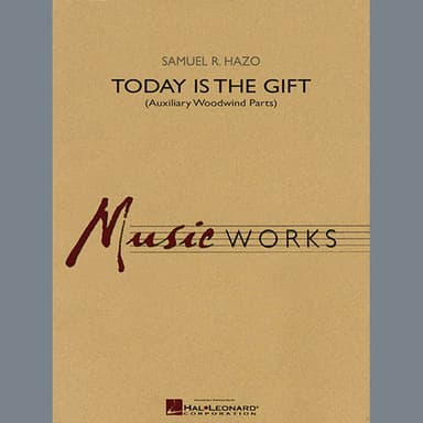 Today Is The Gift