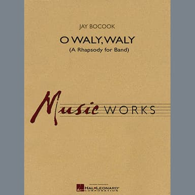 O Waly Waly (A Rhapsody For Band) - Timpani