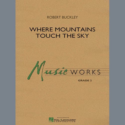 Where Mountains Touch the Sky - Full Score