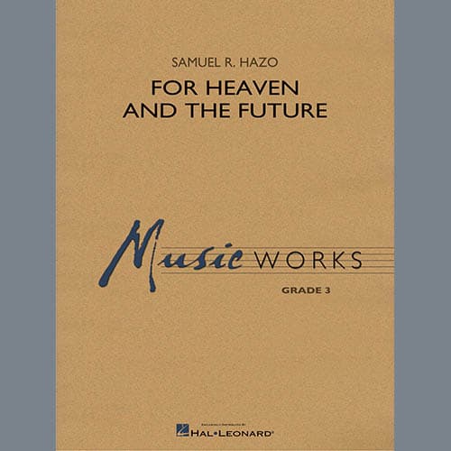 For Heaven and the Future - Eb Baritone Saxophone