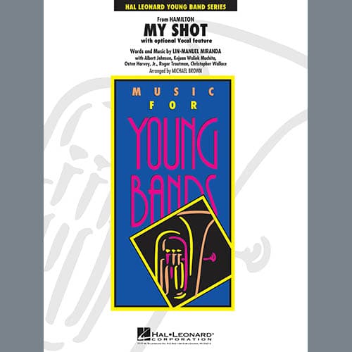 My Shot (from Hamilton) (arr. Michael Brown) - Vocal Solo