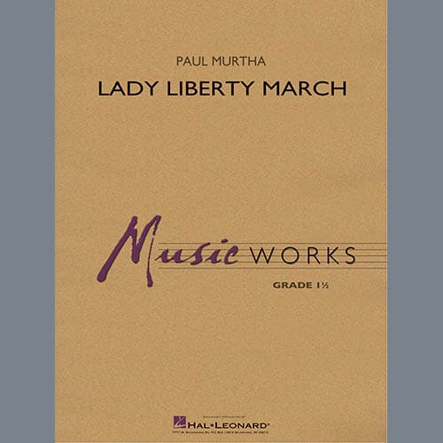 Lady Liberty March - Conductor Score (Full Score)