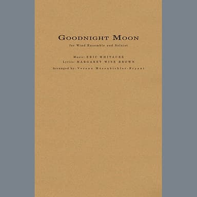 Goodnight Moon (for Wind Ensemble and Soloist) (arr. Verena Mösenbich - F Horn 2