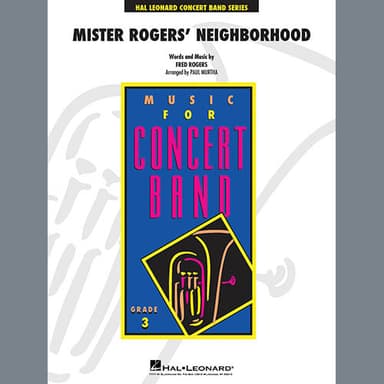Mister Rogers' Neighborhood (Arr. Paul Murtha) - Baritone T.C.