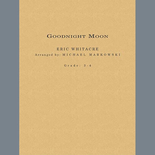 Goodnight Moon (arr. Michael Markowski) - Eb Alto Saxophone 1