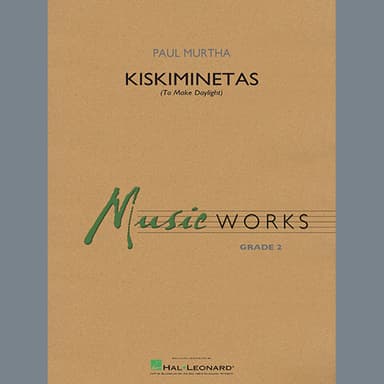 Kiskiminetas (To Make Daylight) - Mallet Percussion