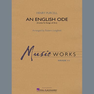 An English Ode (Come, Ye Sons of Art) (arr. Robert Longfield) - Conductor Score (Full Score)