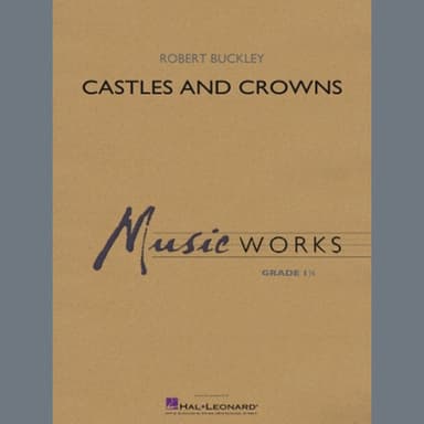 Castles and Crowns - Conductor Score (Full Score)