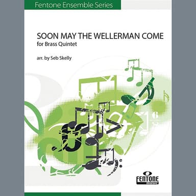 Soon May the Wellerman Come (for Brass Quintet) (arr. Seb Skelly) - Bb Trombone / Euphonium B.C.