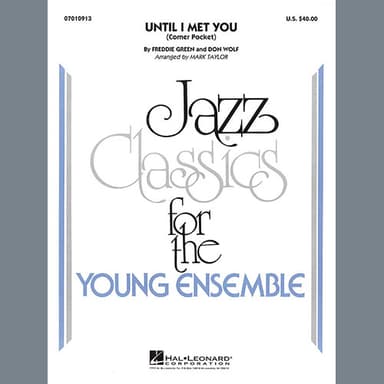 Until I Met You (Corner Pocket) (arr. Mark Taylor) - Piano