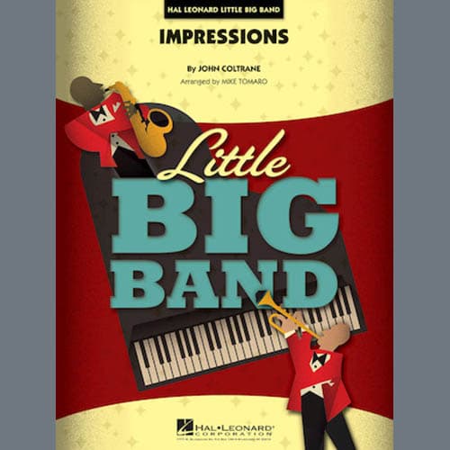 Impressions (arr. Mike Tomaro) - Baritone Sax