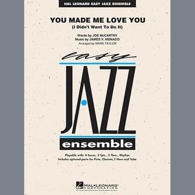 You Made Me Love You (I Didn't Want to Do It) - Alto Sax 2