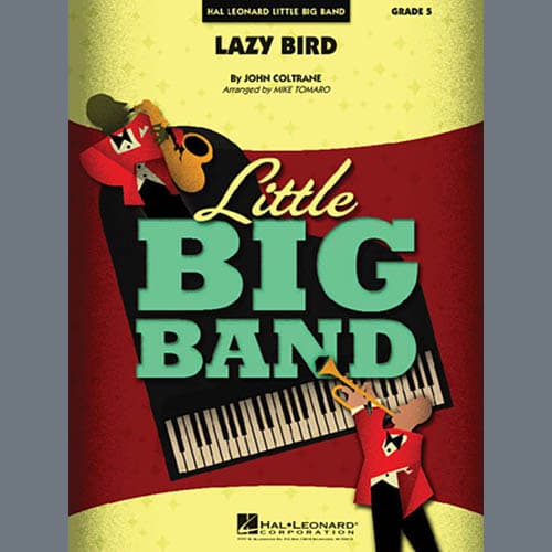 Lazy Bird (arr. Mike Tomaro)
