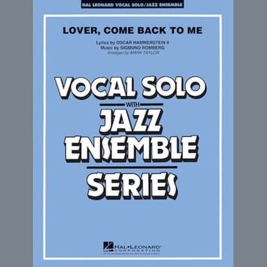 Lover Come Back to Me (Key: B-Flat) - Trombone 1