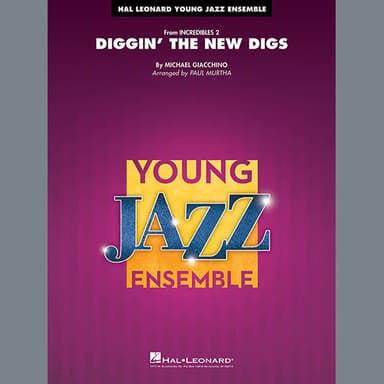 Diggin' the New Digs (from Incredibles 2) (arr. Paul Murtha) - Baritone Sax