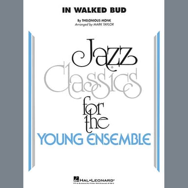 In Walked Bud (arr. Mark Taylor) - Trumpet 1
