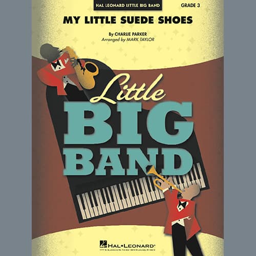 My Little Suede Shoes (arr. Mark Taylor) - Baritone Sax