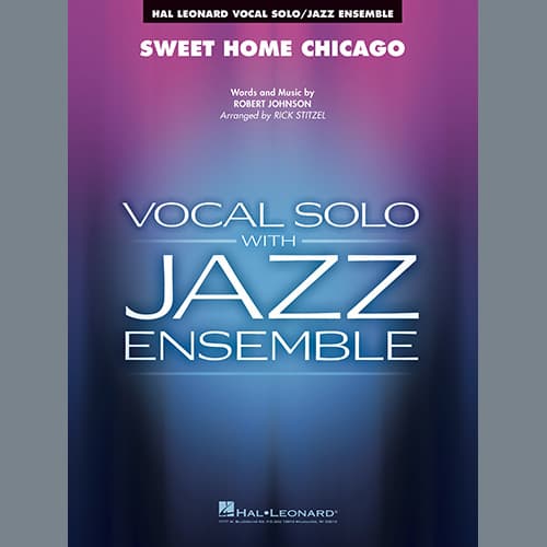 Sweet Home Chicago (arr. Rick Stitzel) - Baritone Sax