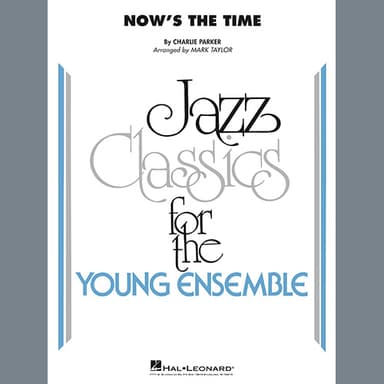 Now's the Time (arr. Mark Taylor) - Piano