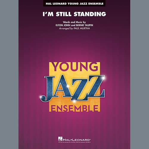 I'm Still Standing (arr. Paul Murtha) - Baritone Sax
