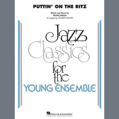 Puttin' On The Ritz (arr. Roger Holmes) - Alto Sax 2