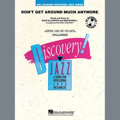 Don't Get Around Much Anymore (arr. Michael Sweeney) - Full Score