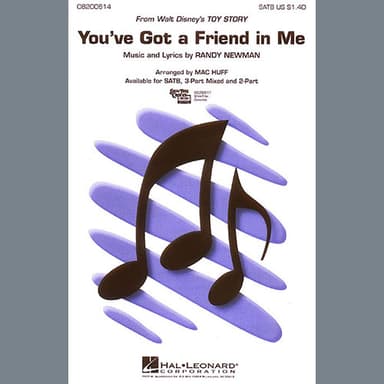 You've Got A Friend In Me (from Toy Story) (arr. Mac Huff)