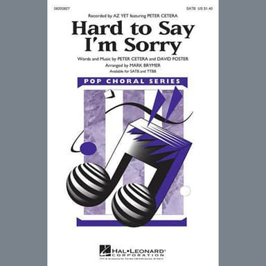 Hard To Say I'm Sorry (feat. Peter Cetera) (arr. Mark Brymer)
