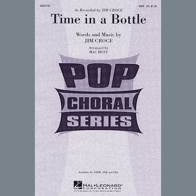 Time In A Bottle (arr. Mac Huff)