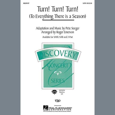 Turn! Turn! Turn! (To Everything There Is A Season) (arr. Roger Emerson)